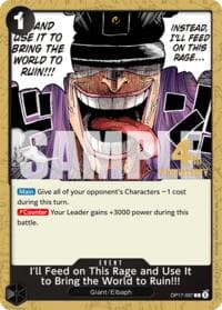 I'll Feed on This Rage and Use It to Bring the World to Ruin!!! - The World's Strongest Warriors Release Event Cards - One Piece Card Game card