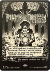 Plumb the Forbidden - Secret Lair Drop Series - Magic: The Gathering card
