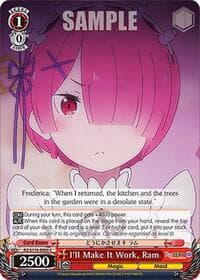 I'll Make It Work, Ram - Re:ZERO -Starting Life in Another World- Vol.3 - Weiss Schwarz card