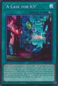 "A Case for K9" (Secret Rare) - Limited Pack World Championship 2026 - YuGiOh card