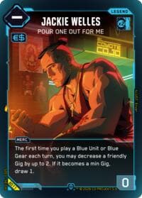 Jackie Welles - Pour One Out For Me - The Heist - Beta Starter Deck - Cyberpunk TCG card