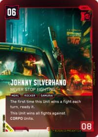 Johnny Silverhand - Never Stop Fighting (Epic) - Welcome to Night City - Beta - Cyberpunk TCG card