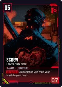 Screw - Lovelorn Fool - Welcome to Night City - Beta - Cyberpunk TCG card