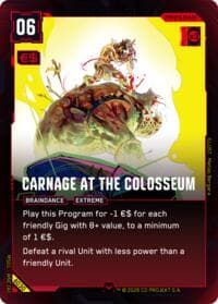 Carnage at the Colosseum - Welcome to Night City - Beta - Cyberpunk TCG card