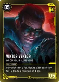 Viktor Vektor - Drop Your Illusions - Welcome to Night City - Beta - Cyberpunk TCG card