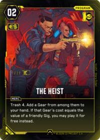 The Heist - Welcome to Night City - Beta - Cyberpunk TCG card