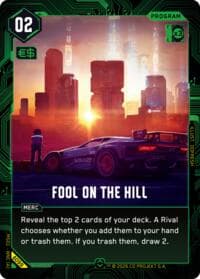 Fool on the Hill - Welcome to Night City - Beta - Cyberpunk TCG card