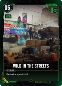 Wild in the Streets - Welcome to Night City - Beta - Cyberpunk TCG card