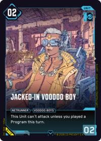 Jacked-In Voodoo Boy - Welcome to Night City - Beta - Cyberpunk TCG card