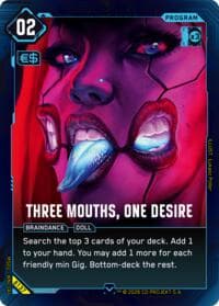 Three Mouths, One Desire - Welcome to Night City - Beta - Cyberpunk TCG card