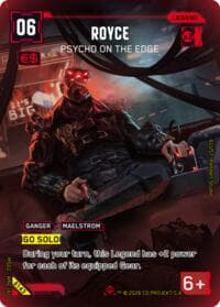 Royce - Psycho on the Edge (ILegend) - Welcome to Night City - Beta - Cyberpunk TCG card