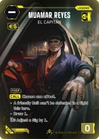 Muamar Reyes - El Capitan (ILegend) - Welcome to Night City - Beta - Cyberpunk TCG card