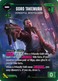 Goro Takemura - Vengeful Bodyguard (ILegend) - Welcome to Night City - Beta - Cyberpunk TCG card