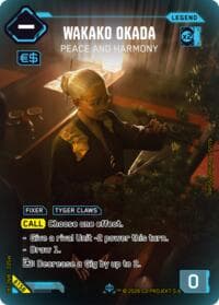 Wakako Okada - Peace and Harmony (ILegend) - Welcome to Night City - Beta - Cyberpunk TCG card