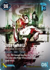 Judy Alvarez - Nothing to Doubt (ISecret) - Welcome to Night City - Beta - Cyberpunk TCG card