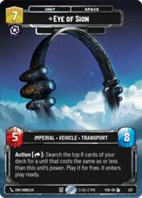 Eye of Sion - Delivered from Exile (Foil) - Sector and Regional Promos: Season 2 - Star Wars: Unlimited card