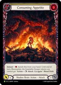 Consuming Appetite - GEM Pack 6 - Flesh and Blood TCG card