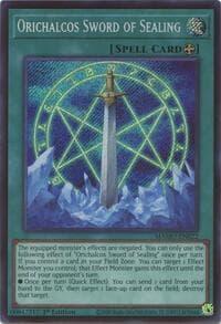 Orichalcos Sword of Sealing (Secret Rare) - Magnificent Monsters - YuGiOh card