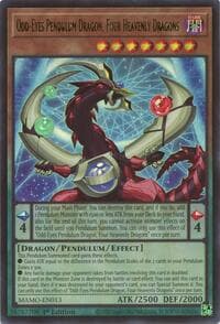 Odd-Eyes Pendulum Dragon, Four Heavenly Dragons - Magnificent Monsters - YuGiOh card