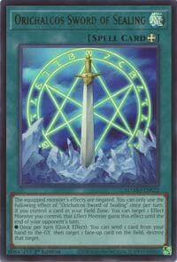 Orichalcos Sword of Sealing - Magnificent Monsters - YuGiOh card