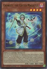 Crowley, the Gifted Magistus - Magnificent Monsters - YuGiOh card