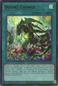 DoomZ Change - Magnificent Monsters - YuGiOh card