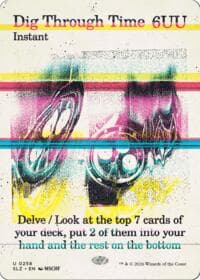 Dig Through Time (0258) - Secret Lair x MSCHF: The Zeta Set - Magic: The Gathering card