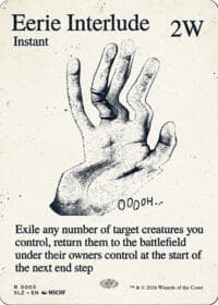 Eerie Interlude (0003) - Secret Lair x MSCHF: The Zeta Set - Magic: The Gathering card