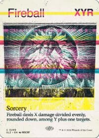 Fireball (0299) - Secret Lair x MSCHF: The Zeta Set - Magic: The Gathering card