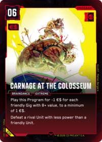 Carnage at the Colosseum - Welcome to Night City - Retail - Cyberpunk TCG card