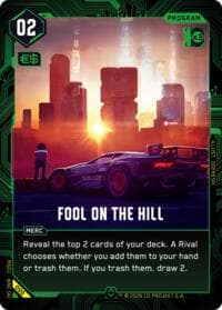 Fool on the Hill - Welcome to Night City - Retail - Cyberpunk TCG card