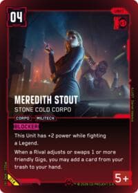 Meredith Stout - Stone Cold Corpo - Welcome to Night City - Retail - Cyberpunk TCG card