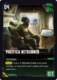 Pacifica Netrunner - Welcome to Night City - Retail - Cyberpunk TCG card