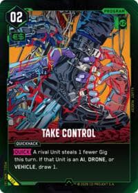 Take Control - Welcome to Night City - Retail - Cyberpunk TCG card