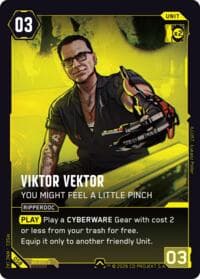 Viktor Vektor - Drop Your Illusions - Welcome to Night City - Retail - Cyberpunk TCG card