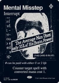 Mental Misstep (0143) - Secret Lair x MSCHF: The Zeta Set - Magic: The Gathering card