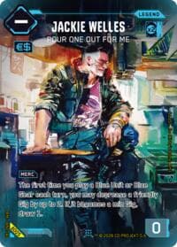 Jackie Welles - Pour One Out For Me - Box Toppers - Beta - Cyberpunk TCG card