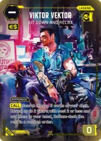 Viktor Vektor - Sit Down and Relax - Box Toppers - Beta - Cyberpunk TCG card