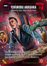 Yorinobu Arasaka - Embracing Destruction - Box Toppers - Retail - Cyberpunk TCG card
