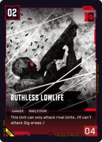 Ruthless Lowlife - Embracing Power - Retail Starter Deck - Cyberpunk TCG card