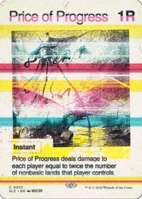 Price of Progress (0307) - Secret Lair x MSCHF: The Zeta Set - Magic: The Gathering card
