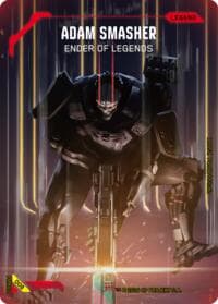 Adam Smasher - Ender of Legends - Set 1 Promos - Cyberpunk TCG card