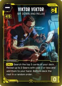 Viktor Vektor - Sit Down and Relax - The Heist - Retail Starter Deck - Cyberpunk TCG card
