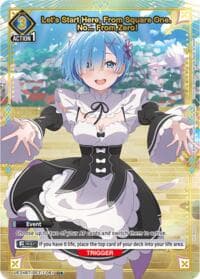 Let's Start Here, From Square One. No... From Zero! (U*) - UE24BT: Re:ZERO -Starting Life in Another World- - Union Arena card