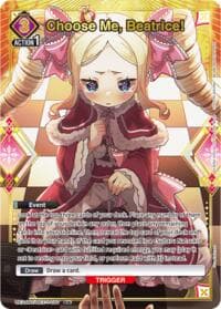 Choose Me, Beatrice! (C*) - UE24BT: Re:ZERO -Starting Life in Another World- - Union Arena card