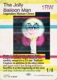 The Jolly Balloon Man (0333) - Secret Lair x MSCHF: The Zeta Set - Magic: The Gathering card