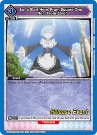 Let's Start Here, From Square One. No... From Zero! - UE24BT: Re:ZERO -Starting Life in Another World- Release Event Cards - Union Arena card
