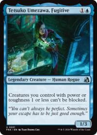 Tetsuko Umezawa, Fugitive - Reality Fracture - Magic: The Gathering card