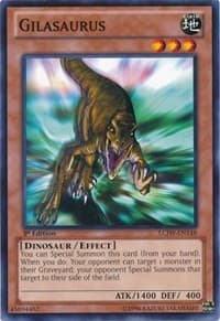 Gilasaurus - Legendary Collection 4: Joey's World - YuGiOh card