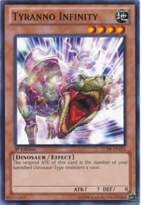 Tyranno Infinity - Legendary Collection 4: Joey's World - YuGiOh card